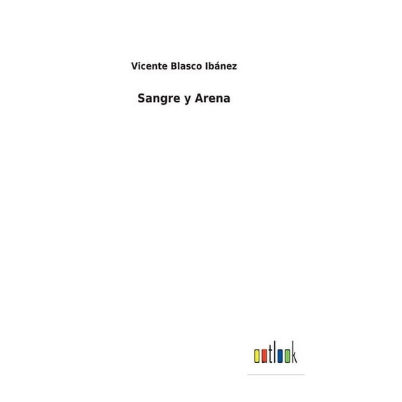 Sangre y Arena (Hardcover)