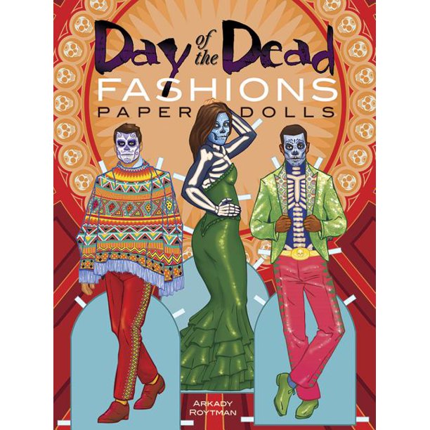 Dover Paper Dolls Day of the Dead Fashions Paper Dolls (Paperback)