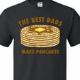 thumbnail image 4 of Inktastic Best Dads Make Pancakes T-Shirt, 4 of 5