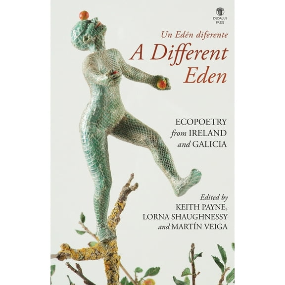 A Different Eden / Un EdÃ©n diferente, (Paperback)