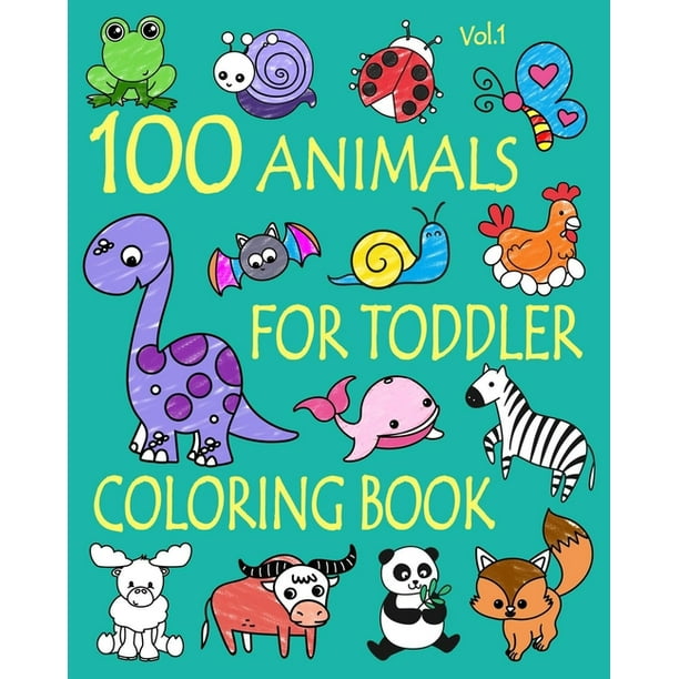 Download Simple Coloring Book For Kids 100 Animals For Toddler Coloring Book Easy And Fun Educational Coloring