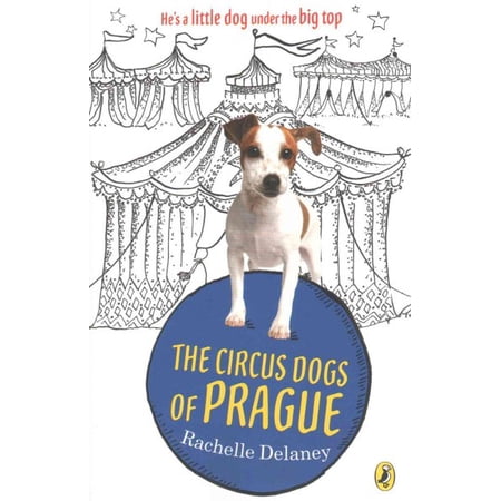 ISBN 9780143184164 product image for The Circus Dogs of Prague | upcitemdb.com