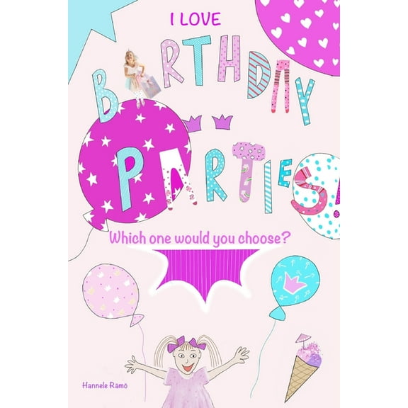 I love birthday parties! (Paperback)