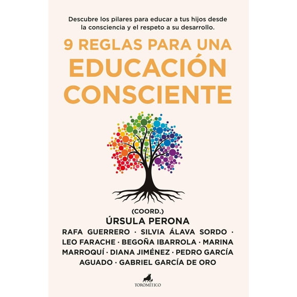 Libro 9 Reglas Para Una Educacion Consciente Tapa Blanda, Autor Ursula Perona Mira, Editorial Toromitico