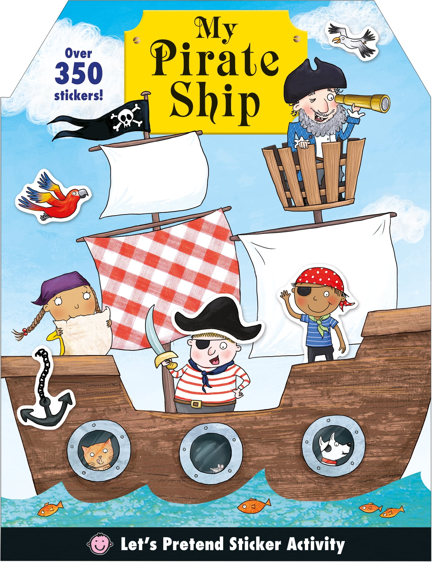Let's Pretend: My Pirate Ship Sticker Activity Book - Walmart.com