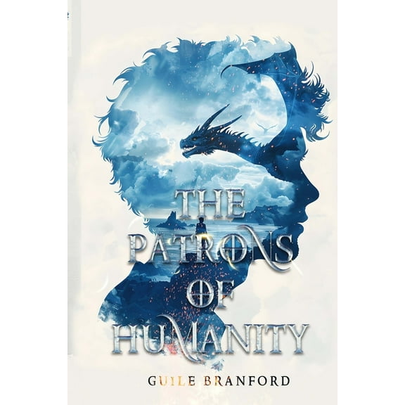 The Dragonless The Patrons of Humanity, Book 1, (Paperback)