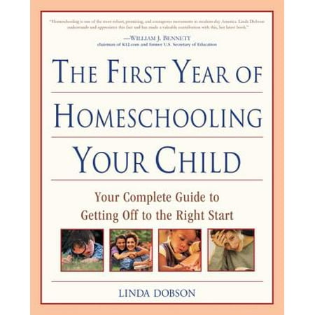 The First Year of Homeschooling Your Child -