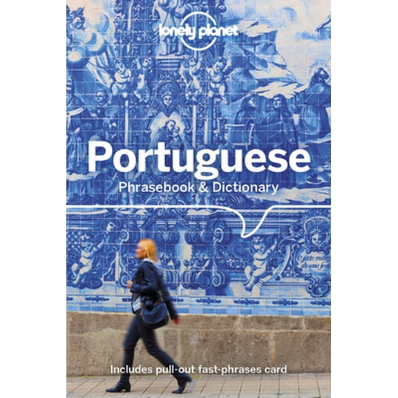 Pre-Owned Lonely Planet Portuguese Phrasebook & Dictionary 4 (Paperback) 1786574624 9781786574626