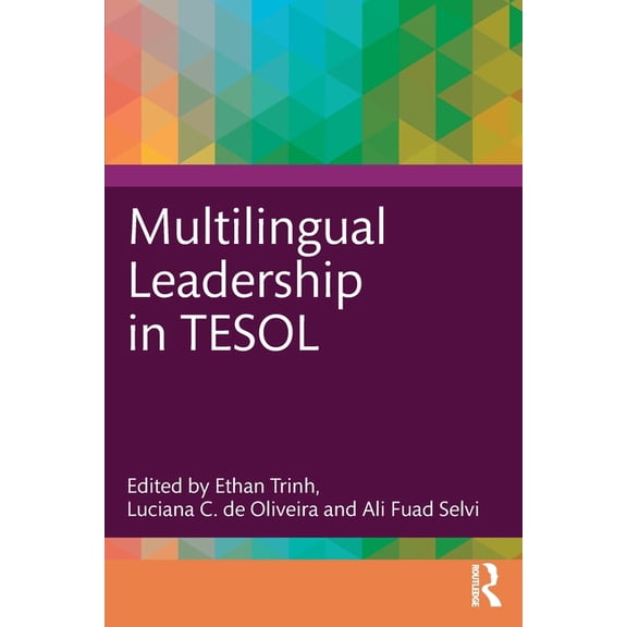 Multilingual Leadership in TESOL, (Paperback)