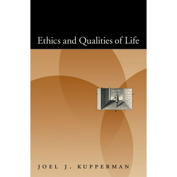 Ethics and Qualities of Life, (Hardcover)