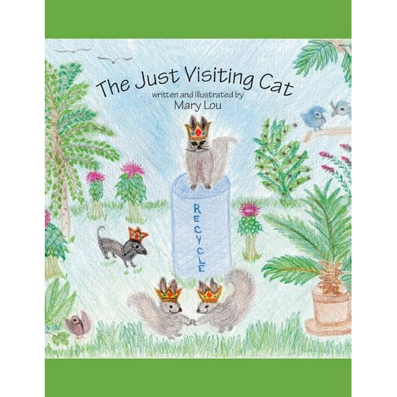The Just Visiting Cat, (Paperback)