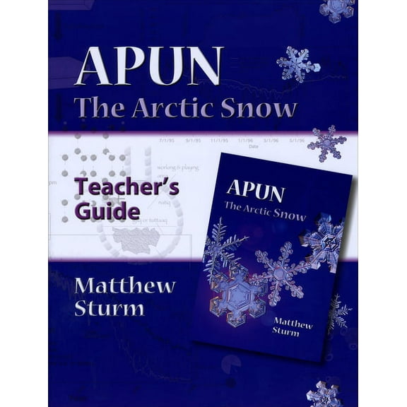 Apun : The Arctic Snow (A Teacher's Guide) (Paperback)