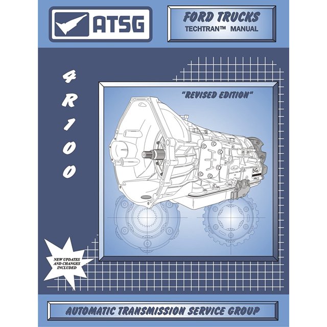 ATSG 4R100 Ford Manuel de Réparation de Transmission (Kit de Reconstruction de Transmission 4R100 - Meilleur Livre de Réparation Disponible!)