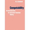 thumbnail image 1 of Pre-Owned Computability: An Introduction to Recursive Function Theory (Paperback) 0521294657 9780521294652, 1 of 1