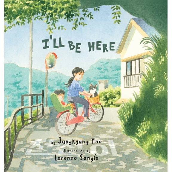 I'll Be Here, (Hardcover)