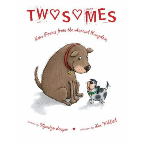 Pre-Owned Twosomes: Love Poems from the Animal Kingdom (Hardcover) 0375867104 9780375867101