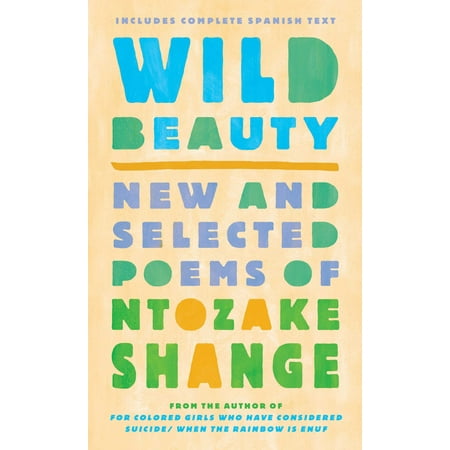 Wild Beauty : New and Selected Poems (Best Poems About Beauty)