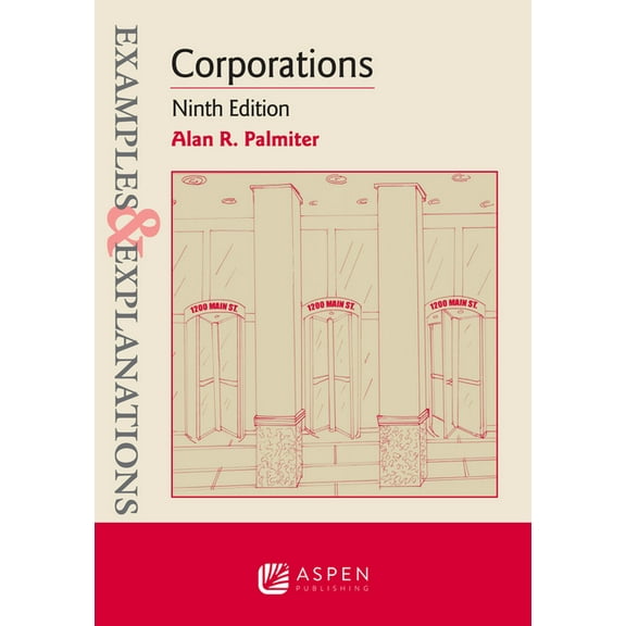 Examples & Explanations Examples & Explanations for Corporations, (Paperback)