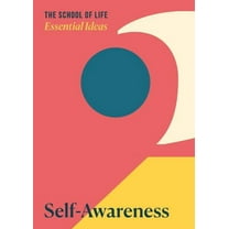 Essential Ideas: Self-Awareness