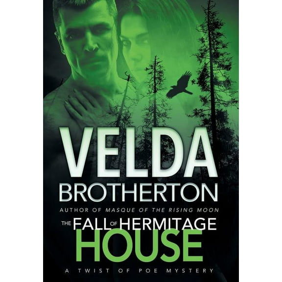 Twist of Poe: The Fall of Hermitage House (Hardcover)