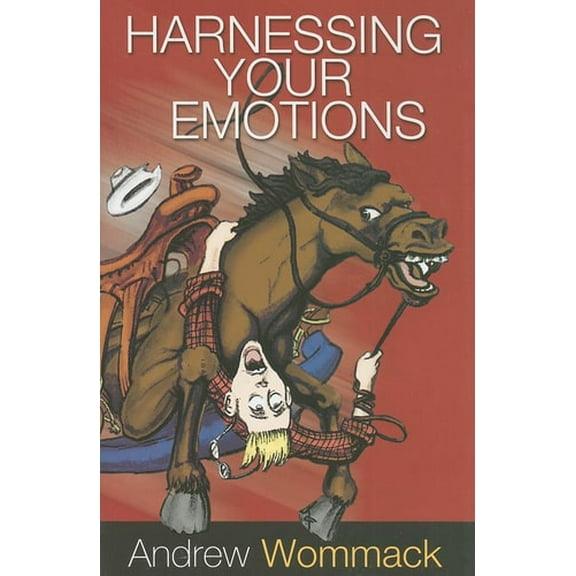 Pre-Owned Harnessing Your Emotions (Paperback) 1606835262 9781606835265