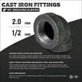 thumbnail image 3 of Supply Giant 2" x 1/2" 90 Degree Black Pipe Fitting Reducing Street Elbow Cast Iron, 3 of 6