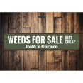 thumbnail image 1 of Weeds For Sale Novelty Sign, Metal Wall Decor - 4x18 inches, 1 of 4