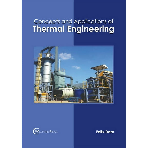 Concepts and Applications of Thermal Engineering, (Hardcover)