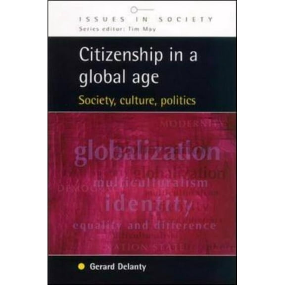 Issues in Society Citizenship in a Global Age, (Paperback)