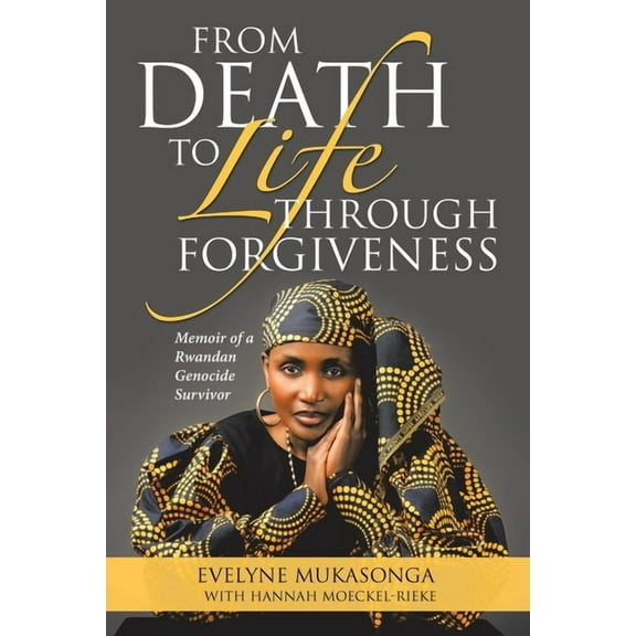 From Death to Life Through Forgiveness, (Paperback)