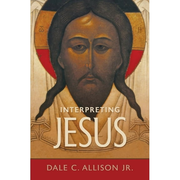 Interpreting Jesus, (Hardcover)