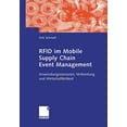 thumbnail image 1 of RFID im Mobile Supply Chain Event Management: Anwendungsszenarien, Verbreitung und Wirtschaftlichkeit (German Edition), 1 of 3