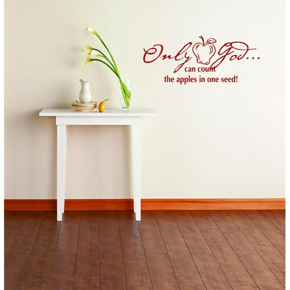 Only God Can Count The Apples In One Seed Bible Quote Vinyl Wall Decal Sticker 12 X 36 Inches