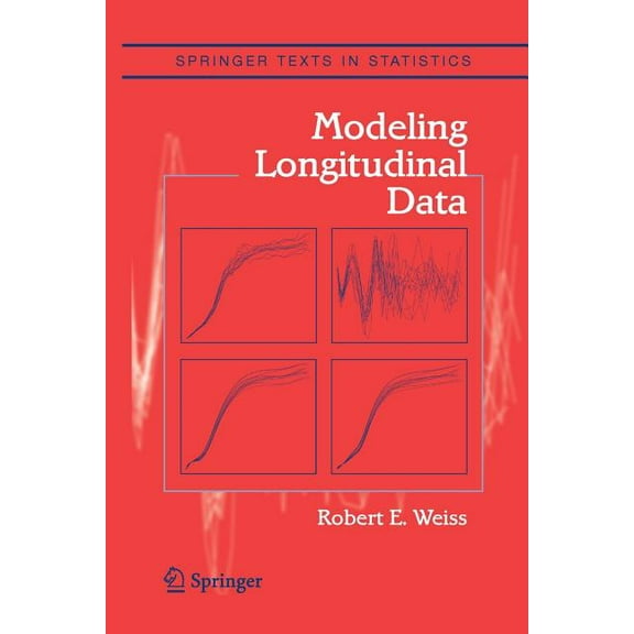 Springer Texts in Statistics Modeling Longitudinal Data, (Paperback)