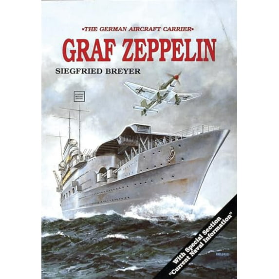 Pre-Owned Aircraft Carrier: Graf Zeppelin (Paperback) 0887402429 9780887402425