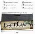 thumbnail image 6 of MUCHENGGIFT Family Wall Art Decor Inspirational Quotes Wall Hanging Sign-Together is Our Favorite Place to Be-Motivational Home Wall Art Decor Wood Plaque Sign 16"x5", 6 of 7