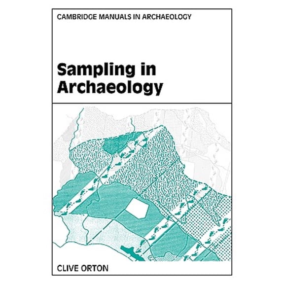 Pre-Owned Sampling in Archaeology (Paperback) by Clive Orton