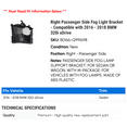 thumbnail image 2 of Right Passenger Side Fog Light Bracket - Compatible with 2016 - 2018 BMW 320i xDrive 2017, 2 of 2