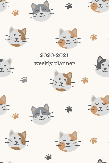 Cat Lovers: 2020-2021 Weekly Planner : Weekly + Monthly View - Cute Cat ...