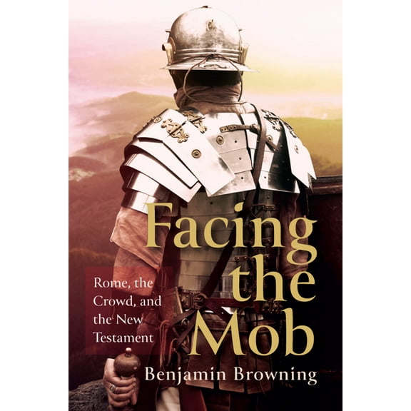 Facing the Mob (Hardcover)