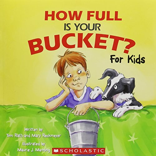 Pre-Owned How Full Is Your Bucket? For Kids, 9780545642958, 0545642957, Paperback,