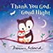 thumbnail image 1 of Thank You God, Good Night, 1 of 3