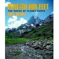 thumbnail image 1 of Pre-Owned Beneath Our Feet: The Rocks of Planet Earth (Hardcover) 0521790301 9780521790307, 1 of 1
