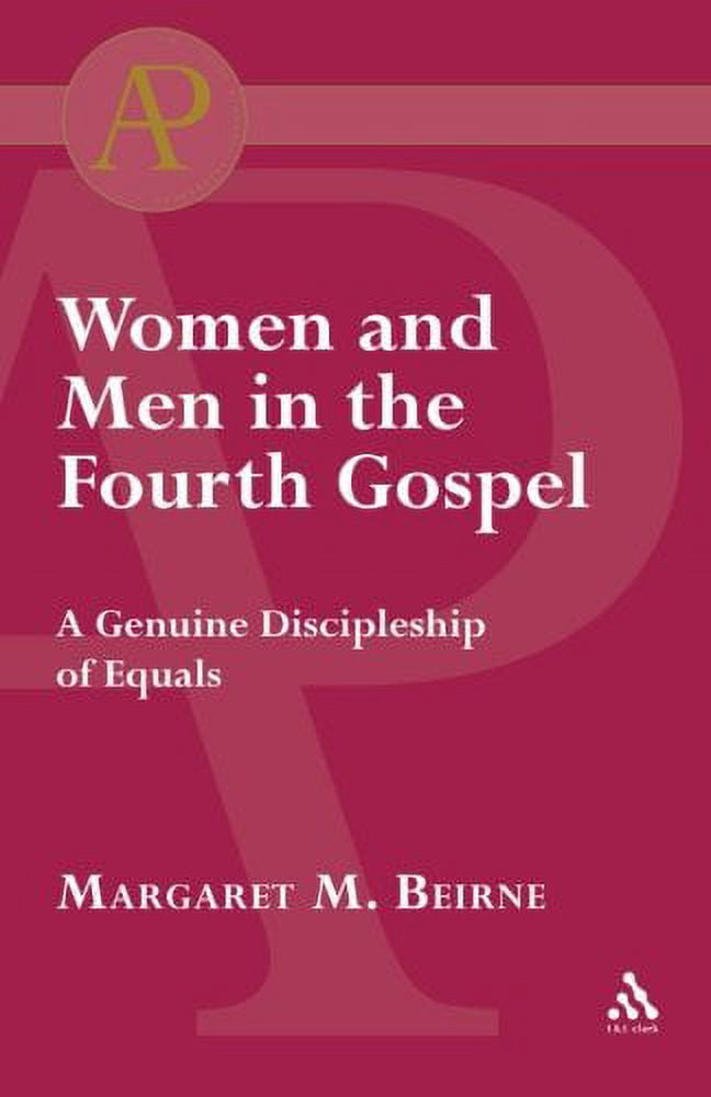 Journal for the Study of the New Testame Women and Men in the Fourth Gospel, (Paperback)
