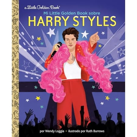 Pre-Owned Mi Little Golden Book Sobre Harry Styles (My Little Golden Book about Harry Styles Spanish Edition) (Hardcover) 0593899695 9780593899694