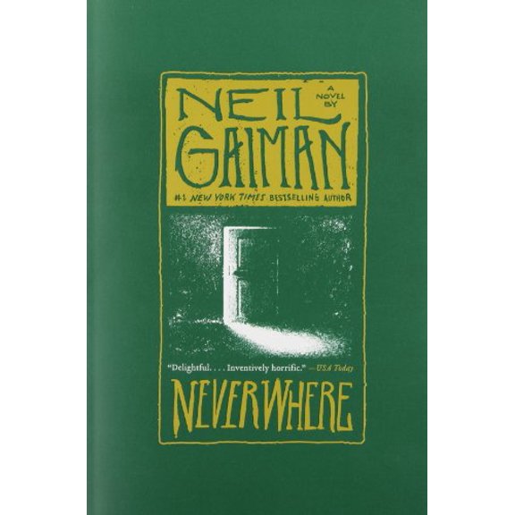 Pre-Owned Neverwhere: A Novel (Paperback) 0060557818 9780060557812