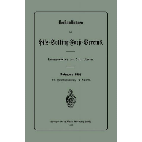 Verhandlungen Des Hils-Solling-Forst-Vereins, (Paperback)