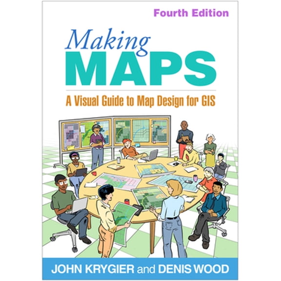 Pre-Owned Making Maps: A Visual Guide to Map Design for GIS (Paperback) by John Krygier, Denis Wood