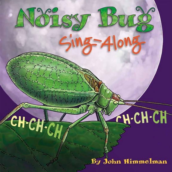 Noisy Bug Sing-Along, (Paperback)