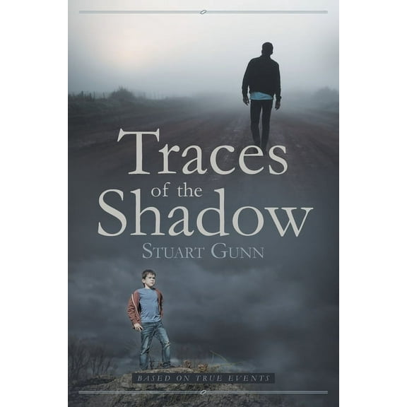 Traces of the Shadow, (Paperback)